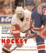 101 Years of Hockey