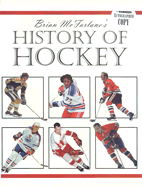 Brian McFarlane's History of Hockey
