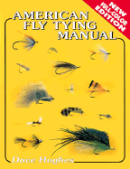 American Fly Tying Manual