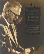 Gordon MacQuarrie Treasury: Thirty-Eight Classic Sporting Stories