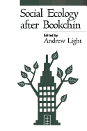 Social Ecology After Bookchin