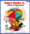 Today's Weather Is...a Book of Experiments