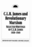 C.L.R. James and Revolutionary Marxism: Selected Writings of C.L.R. James 1939-1949