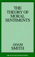 The Theory of Moral Sentiments