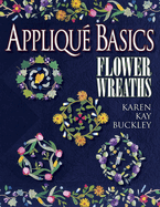 Applique Basics Flower Wreaths