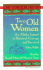 Two Old Women: An Alaska Legend of Betrayal, Courage, and Survival