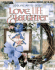 Love, Life and Laughter