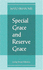 Special Grace and Reserve Grace