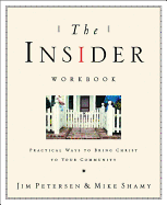 The Insider Workbook: Bringing the Kingdom of God Into Your Everyday World