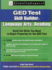 GED Test Skill Builder: Language Arts, Reading