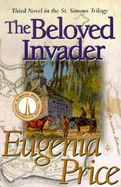 The Beloved Invader