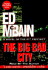 The Big Bad City