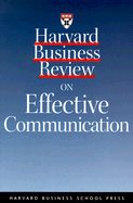 Harvard Business Review on Effective Communication