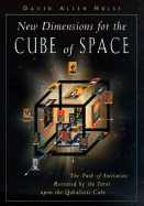New Dimensions for the Cube of Space: The Path of Initiation Revealed by the Tarot Upon the Qabalistic Cube