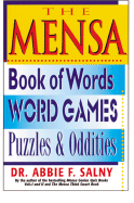 The Mensa Book of Words, Word Games, Puzzles, and Oddities