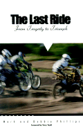The Last Ride: From Tragedy to Triumph