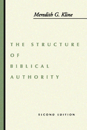 Structure of Biblical Authority
