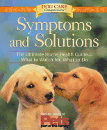 Symptoms and Solutions
