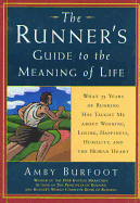 The Runner's Guide to the Meaning of Life