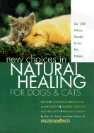 New Choices in Natural Healing for Dogs & Cats