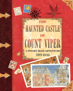 The Haunted Castle of Count Viper: A Spooky Maze Adventure