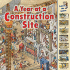 A Year at a Construction Site