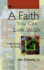 A Faith You Can Live with: Understanding the Basics