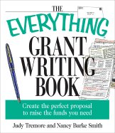 The Everything Grant Writing Book