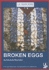 Broken Eggs