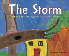 The Storm: Students of Biloxi, Mississippi, Remember Hurricane Katrina