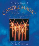 A Little Book of Candle Magic