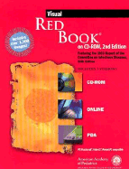 Visual Red Book: Featuring the 2003 Report of the Committee on Infectious Diseases