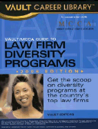 Vault/Mcca Guide to Law Firm Diversity Programs