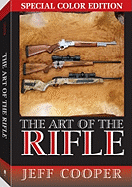 The Art of the Rifle: Special Color Edtion
