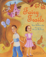 Fairy Trails: A Story Told in English and Spanish