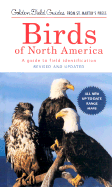 Birds of North America: A Guide to Field Identification