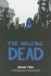 The Walking Dead, Book Two: A Continuing Story of Survival Horror