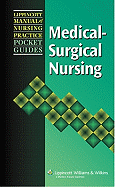 Medical-surgical Nursing: Philippine Edition (Lippincott Manual of Nursing Practice Pocket Guide) Springhouse