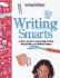 Writing Smarts: A Girl's Guide to Journaling, Poetry, Storytelling, and School Papers