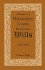 Abstracts of Philadelphia County, Pennsylvania Wills, 1763-1784