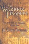 The Warrior Prophet: The Prince of Nothing Book Two