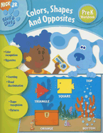 Blue's Clues Colors, Shapes, and Opposites
