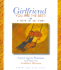 Girlfriend, you are the best!: a fable for our times