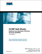 CCNP Self-Study: Building Cisco Multilayer Switched Networks (Bcmsn)