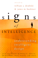 Signs of Intelligence: Understanding Intelligent Design