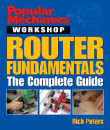 Router Fundamentals: The Complete Guide
