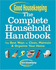 Good Housekeeping the Complete Household Handbook (Bookspan): The Best Ways to Clean, Maintain & Organize Your Home