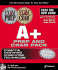 A+ Exam Prep and Exam Cram Pack