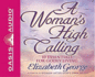 A Woman's High Calling