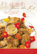 Fresh from the Past: Recipes and Revelations from Moll Flanders Kitchen